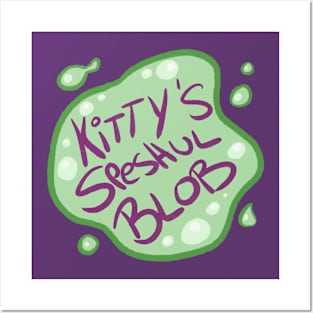 Kitty's Speshul Blob Posters and Art